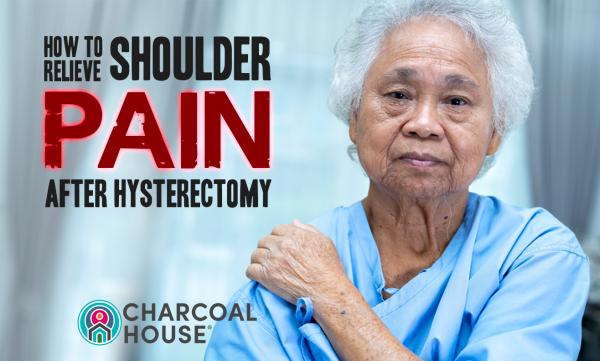 Charcoal Relieves Shoulder Pain after Hysterectomy